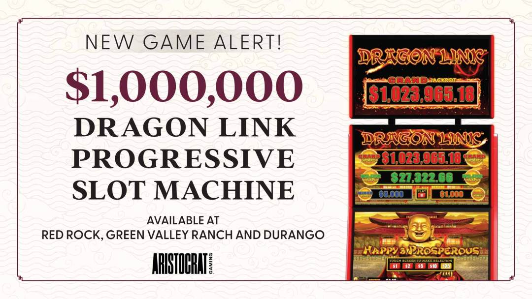 1 Million Dragon Link Progressive Slot at Red Rock