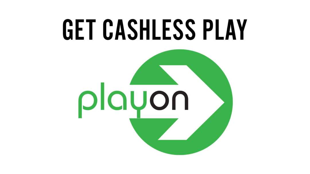 Get Cashless Play with playon